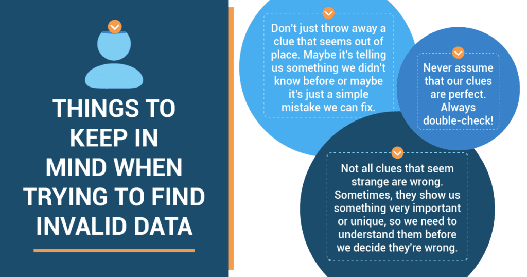 Things to keep in mind when looking for invalid data