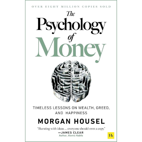 "The Psychology of Money" by Morgan Housel.