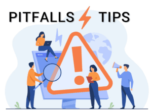 pitfalls and tips